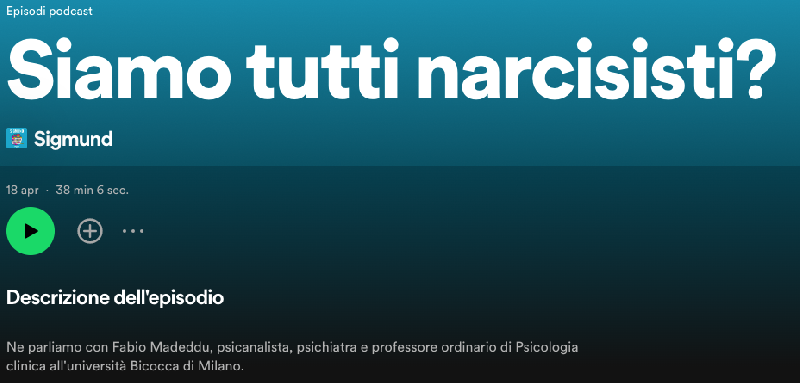 Podcast Sigmund: Siamo tutti narcisisti? - Intervista a Fabio Madeddu